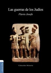 Guerras De Los Judios - (Spanish)
