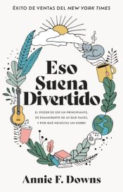 Eso Suena Divertido - (Spanish)