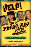 Help Im A Junior High Youth Worker
