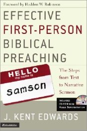 Effective First Person Biblical Preaching