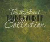 16 Great Praise And Worship Collection 3 Pack