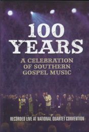 Southern Gospel 100 Years (DVD)