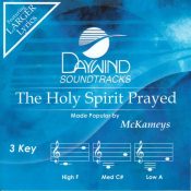 The Holy Spirit Prayed