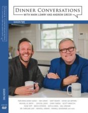 Dinner Conversations Season 2 With Mark Lowry And Andrew Greer (DVD)