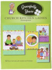 Church Kitchen Ladies Encouragement