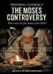 Patterns Of Evidence The Moses Controversy (DVD)