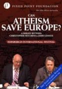 Can Atheism Save Europe (DVD)