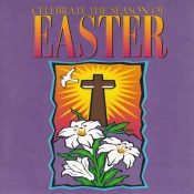 Celebrate The Season Of Easter