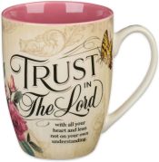 Trust In The Lord Ceramic Mug Proverbs 3:5