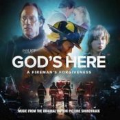 Gods Here EP : A Fireman's Forgiveness - Music From The Original Motion Pic