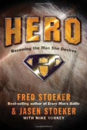 Hero : Becoming The Man She Desires
