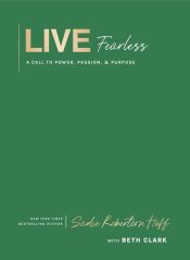 Live Fearless : A Call To Power