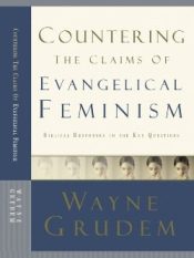 Countering The Claims Of Evangelical Feminism