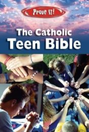 Prove It Catholic Teen Bible NABRE