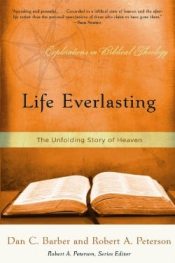 Life Everlasting : The Unfolding Story Of Heaven