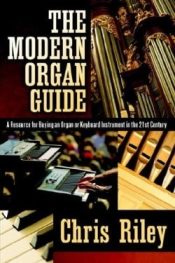 Modern Organ Guide