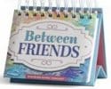 Between Friends DayBrightener