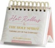 Hot Rollers And The Holy Spirit DayBrightener