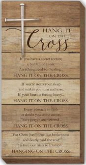 Hang It On The Cross Placque (Plaque)