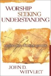 Worship Seeking Understanding