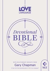 Love Languages Devotional Bible
