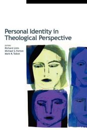 Personal Identity In Theological Perspective