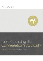 Understanding The Congregations Authority