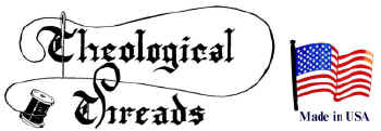 Theological Threads Church Supplies and Apparel